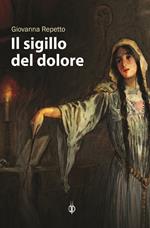 Il sigillo del dolore