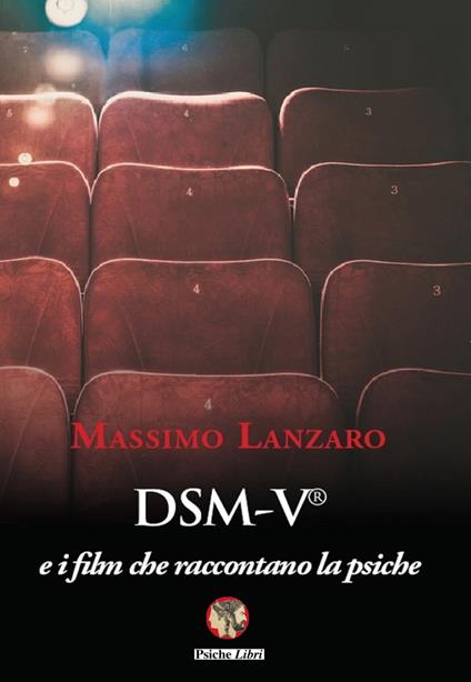 DSM-V e i film che raccontano la psiche - Massimo Lanzaro - copertina