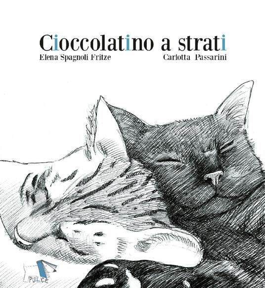 Cioccolatino a strati - Elena Spagnoli Fritze - copertina
