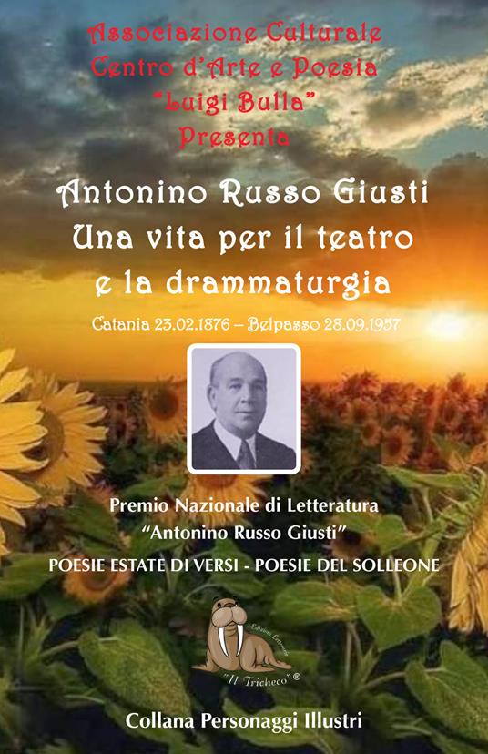 Antonino Russo Giusti. Una vita per il teatro e la drammaturgia - Luigi Bulla - copertina