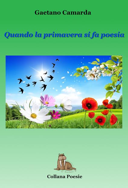 Quando la primavera si fa poesia - Gaetano Camarda - copertina