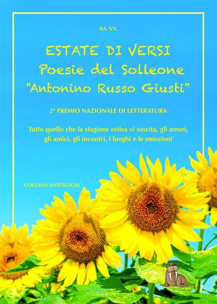 Estate di versi. Poesie del solleone. 2° Premio Antonino Russo Giusti - copertina