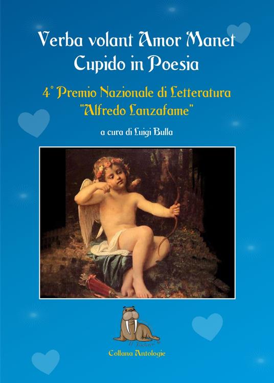 Verba volant amor manet, cupido in poesia. 4° Premio letterario «Alfredo Lanzafame» - copertina