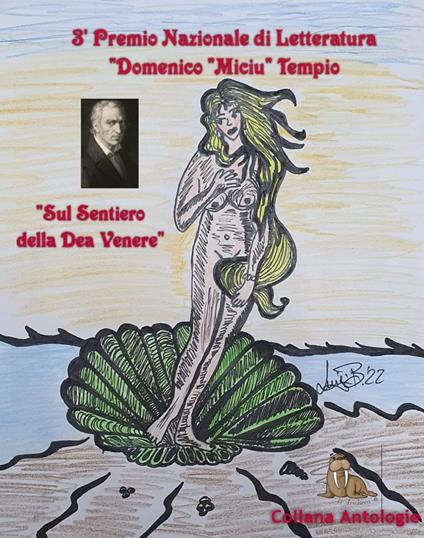 Sul sentiero della dea Venere. 3° premio letterario «Domenico Miciu Tempio» poesia erotica - copertina