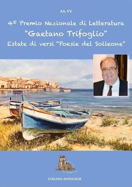 Estate di versi. Poesie del Solleone. 4° Premio di letteratura «Gaetano Trifoglio» - copertina