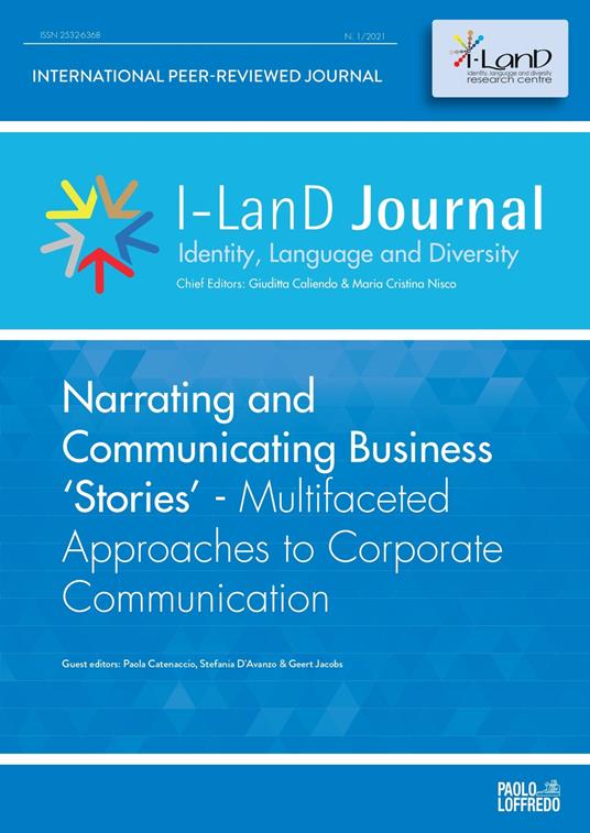 I-LanD Journal. Identity, language and diversity (2021). Vol. 1: Narrating and Communicating Business Stories. Multifaceted Approaches to Corporate Communication. - copertina