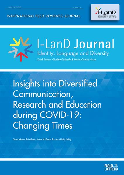 I-LanD Journal. Identity, language and diversity (2021). Vol. 2: Insights into Diversified Communication, Research and Education during COVID-19: Changing Times. - copertina