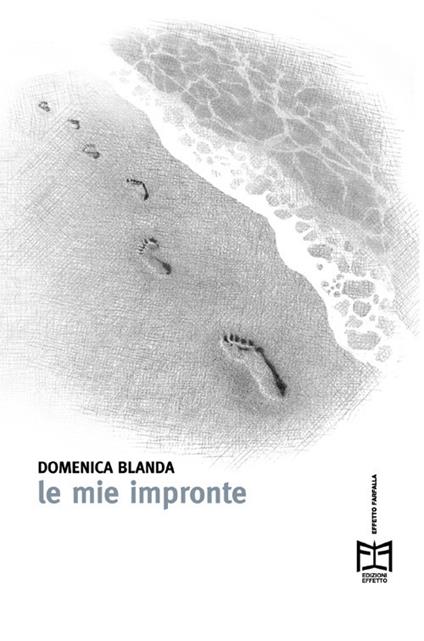 Le mie impronte - Domenica Blanda - copertina