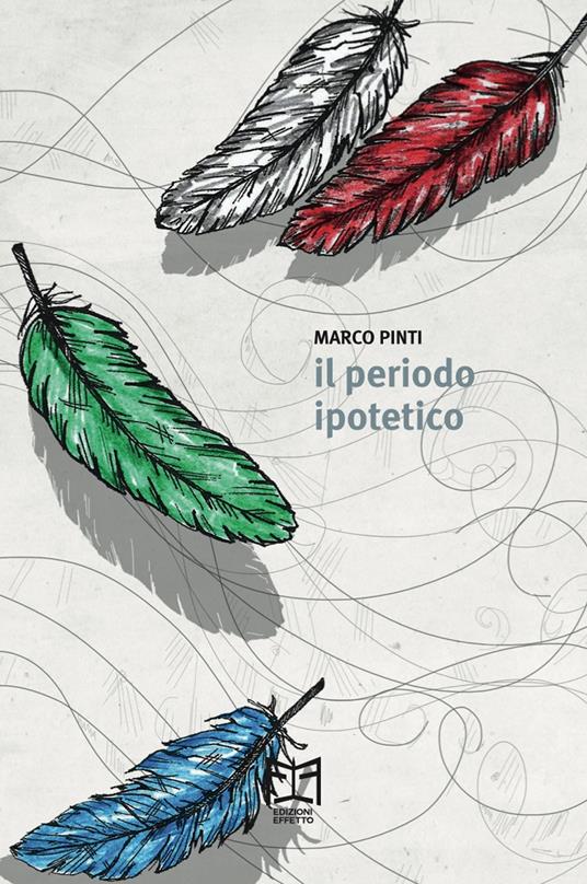 Il periodo ipotetico - Marco Pinti - copertina