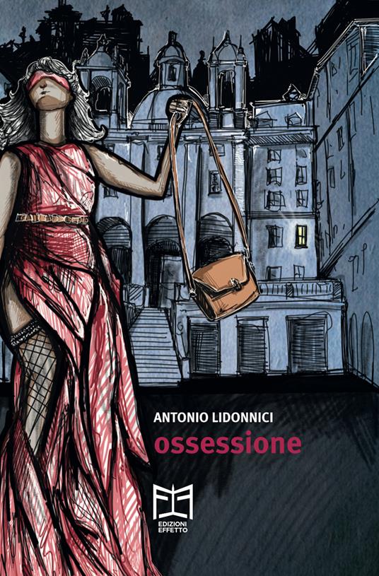 Ossessione - Antonio Lidonnici - copertina