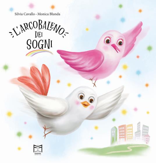 L'arcobaleno dei sogni - Silvia Cavallo - copertina