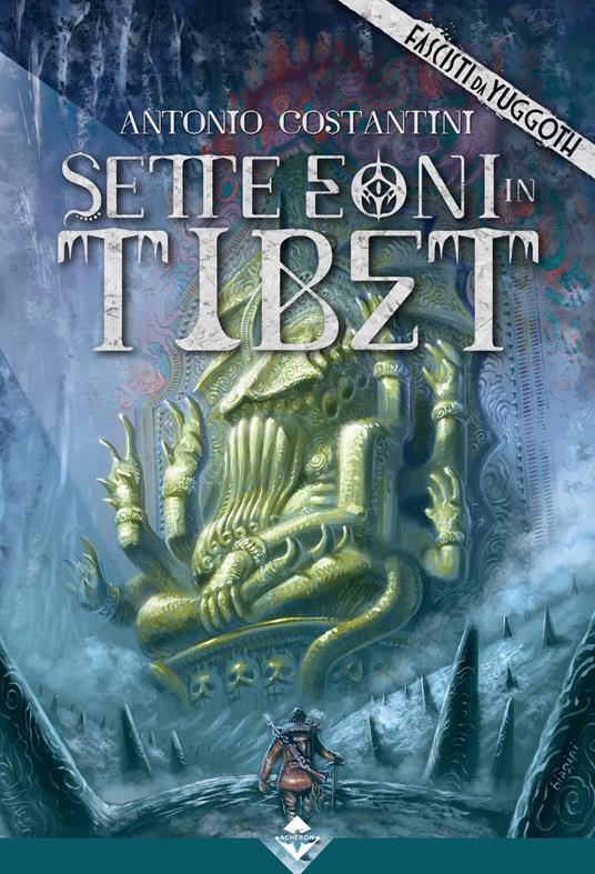 Sette Eoni in Tibet - Antonio Costantini - copertina