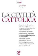 La civiltà cattolica. Quaderni (2021). Vol. 4099