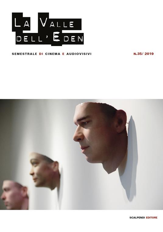 La valle dell'Eden. Semestrale di cinema e audiovisivi (2019). Vol. 35 - copertina