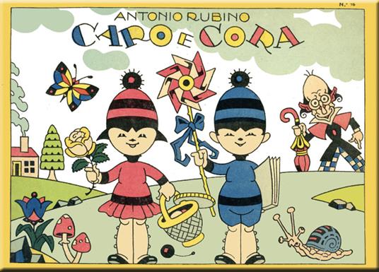 Caro e Cora. Ediz. a colori - Antonio Rubino - copertina