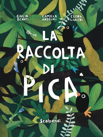La raccolta di Pica - Giulia Benati,Camilla Anselmi - copertina