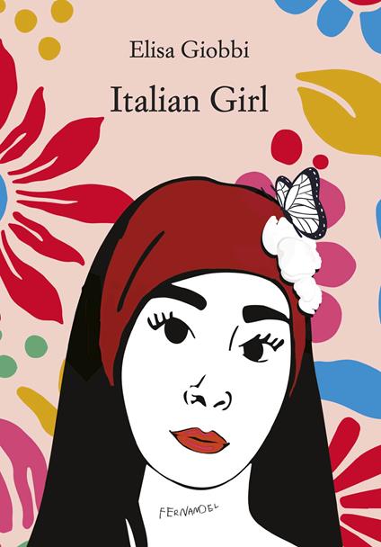 Italian girl. Ediz. italiana - Elisa Giobbi - copertina