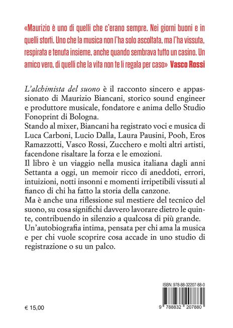 L'alchimista del suono. Cinquant'anni di musica al mixer - Maurizio Biancani - 3