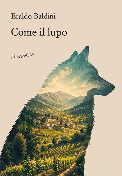Come il lupo - Eraldo Baldini - copertina