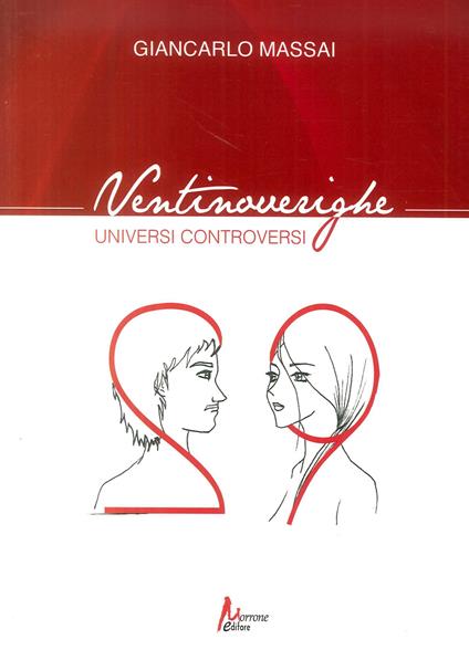 Ventinoverighe. Universi controversi - Giancarlo Massai - copertina