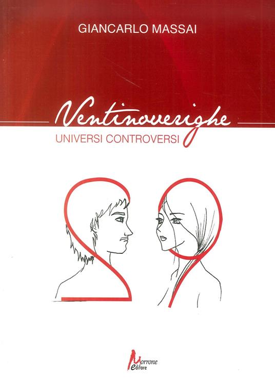Ventinoverighe. Universi controversi - Giancarlo Massai - copertina