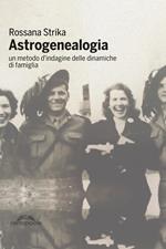 Astrogenealogia. Un metodo d'indagine delle dinamiche di famiglia