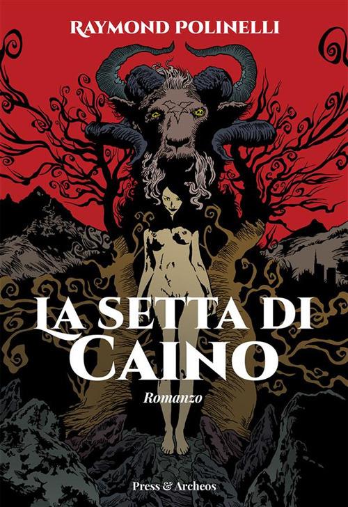 La setta di Caino - Raymond Polinelli - ebook