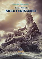Mediterraneo. Ediz. illustrata
