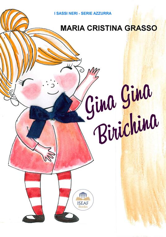 Gina Gina birichina - Maria Cristina Grasso - copertina