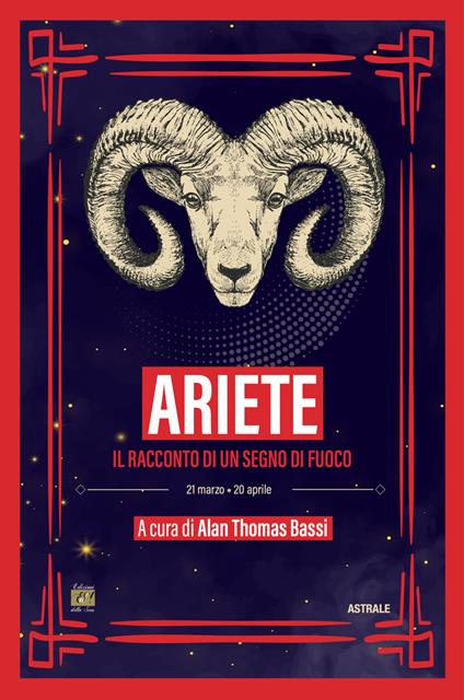 Ariete. Il racconto di un segno di fuoco - copertina