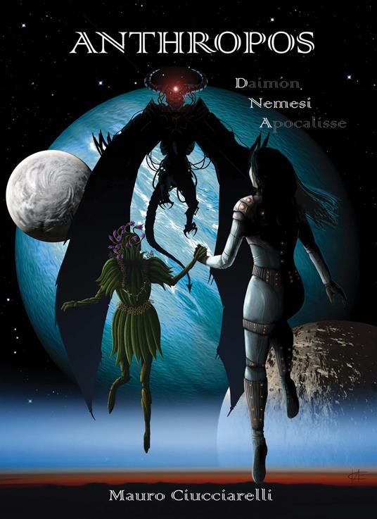 Nemesi. Anthropos-DNA. Nuova ediz. - Mauro Ciucciarelli - copertina