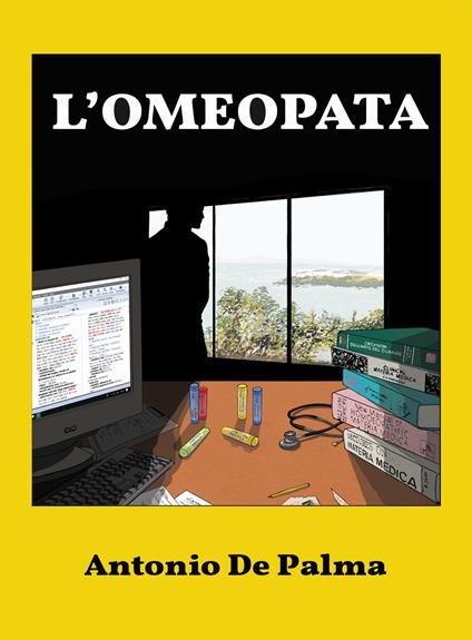 L' omeopata - Antonio De Palma - ebook