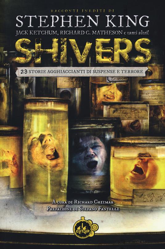 Shivers. 23 storie agghiaccianti di suspense e terrore - copertina
