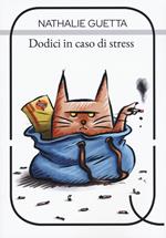 Dodici in caso di stress