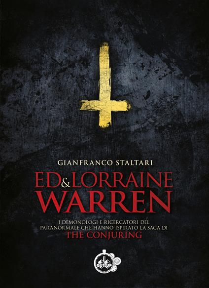 Ed & Lorraine Warren - Gianfranco Staltari - copertina