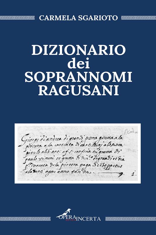 Dizionario dei soprannomi ragusani - Carmela Sgarioto - copertina