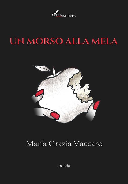 Un morso alla mela - Maria Grazia Vaccaro - copertina