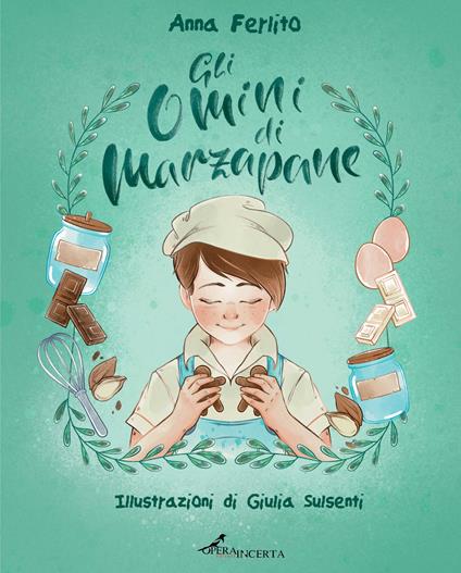 Gli omini di marzapane - Anna Ferlito - copertina