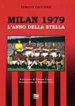 Milan 1979. L'anno della stella