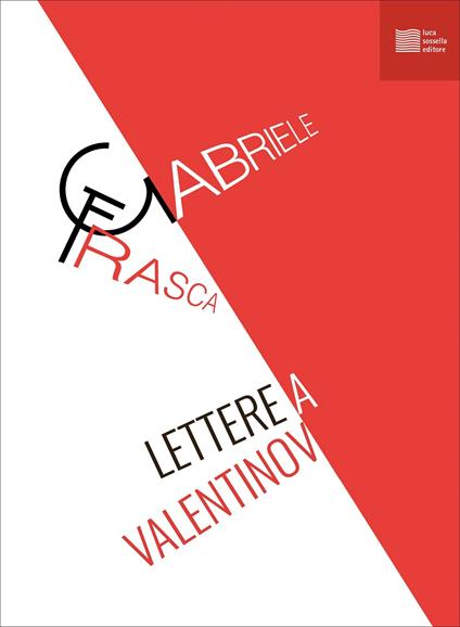 Lettere a Valentinov - Gabriele Frasca - copertina