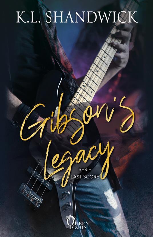 Gibson's Legacy. Last score - K. L. Shandwick - copertina