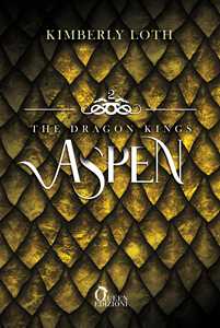 Aspen. The dragon kings. Vol. 2