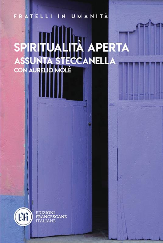 Spiritualità aperta - Assunta Steccanella,Aurelio Molè - copertina