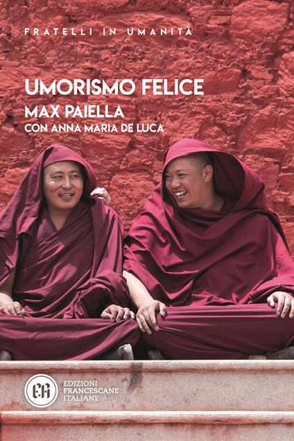 Umorismo felice - Anna Maria De Luca,Max Paiella - ebook