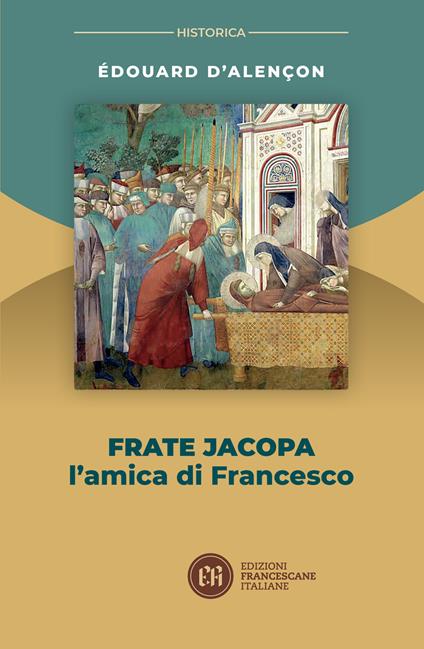 Frate Jacopa. L'amica di Francesco - Edouard D'Alençon - copertina