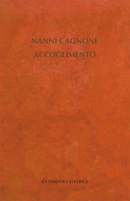 Accoglimento - Nanni Cagnone - copertina