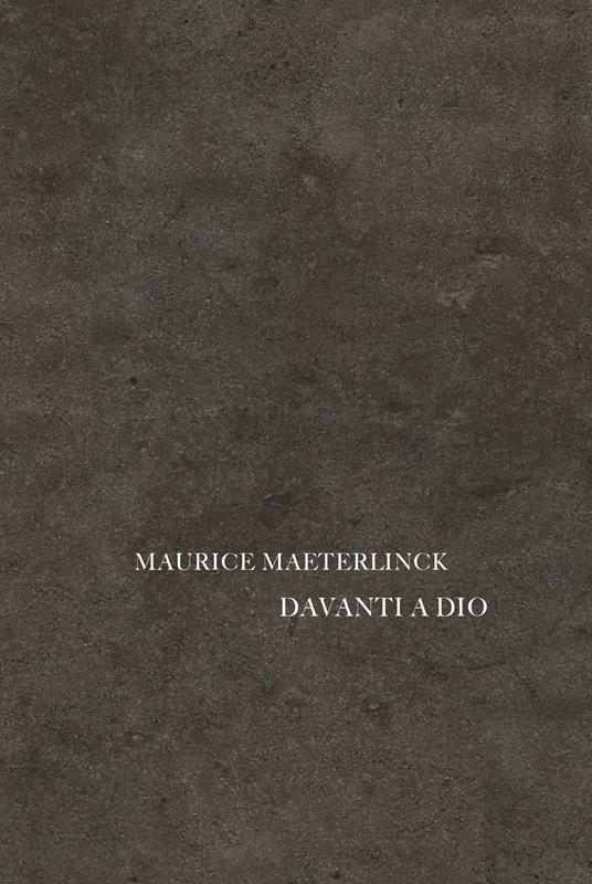 Davanti a Dio - Maurice Maeterlinck - copertina