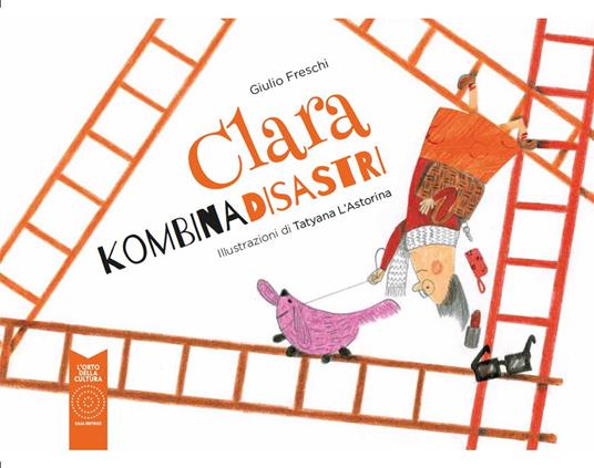 Clara Kombinadisastri - Giulio Freschi - copertina