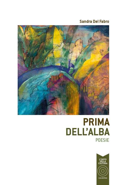 Prima dell'alba - Sandra Del Fabro - copertina