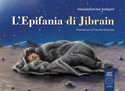 L'epifania di Jibrain - Alessandra Jesi Soligoni - copertina